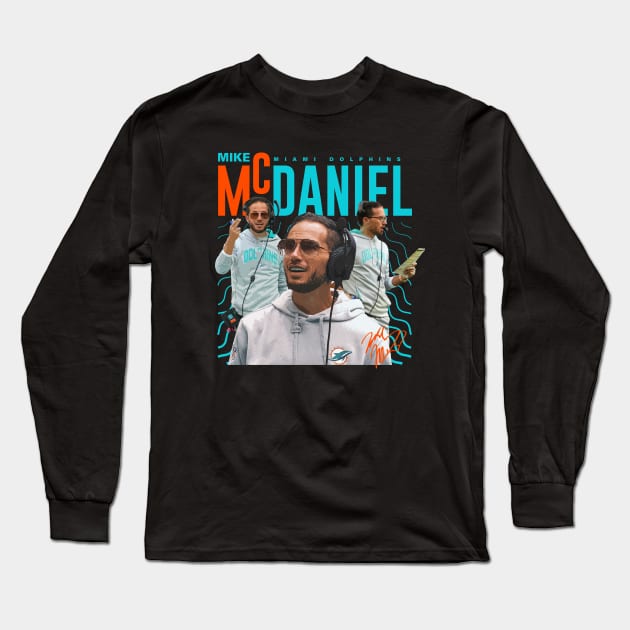 Mike McDaniel Miami Dolphins Long Sleeve T-Shirt by Juantamad